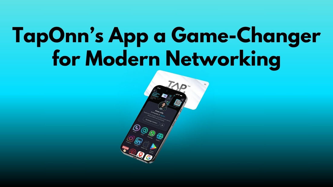 Secure, Sleek, and Smart: What Makes TapOnn’s App a Game-Changer for Modern Networking