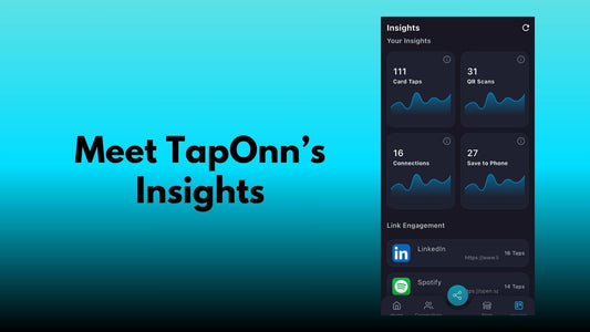 Meet TapOnn’s Insights: Detailed Analytics on Your Connections for Better Decision-Making
