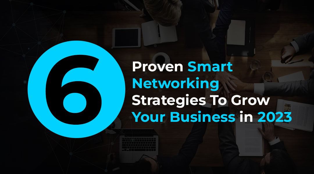 smart networking strategies